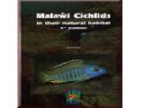 Malawi Cichlids in their Natural habitat 4th Edition / Konings